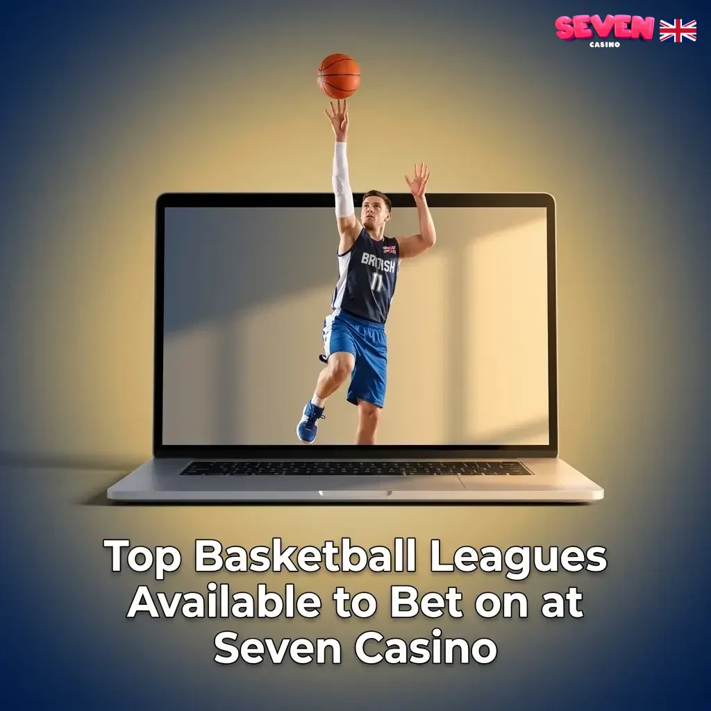 NBA EuroLeague NCAA BBL and top basketball leagues available to bet on at Seven Casino across global competitions