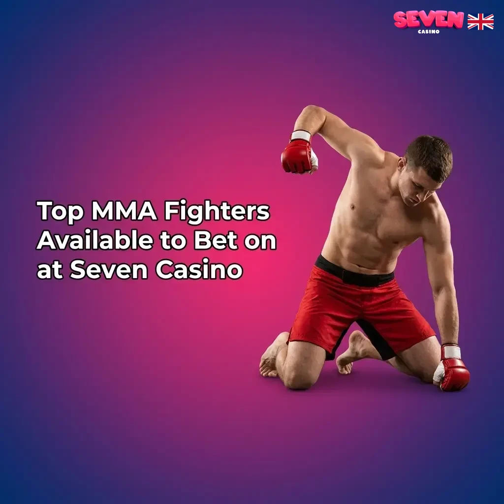 Top MMA fighters to bet on at Seven Casino including Jon Jones, Islam Makhachev, and Conor McGregor across UFC markets